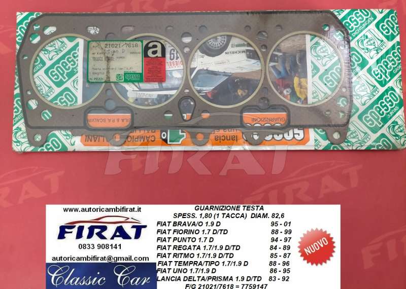 GUARNIZIONE TESTA FIAT REGATA D - RITMO D 1,80 (21021/7618)